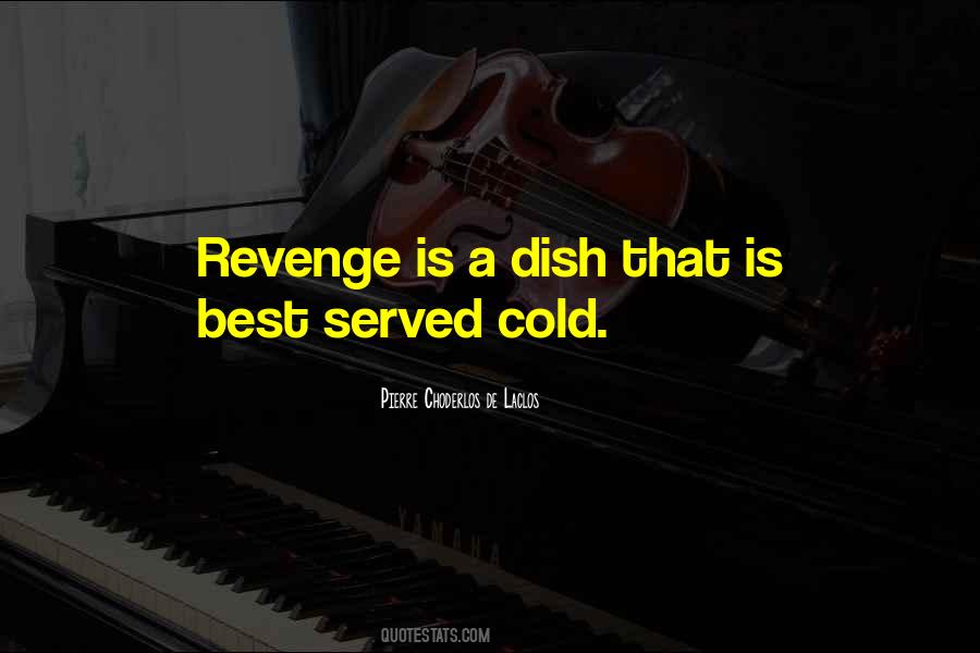 Best Served Cold Quotes #68894