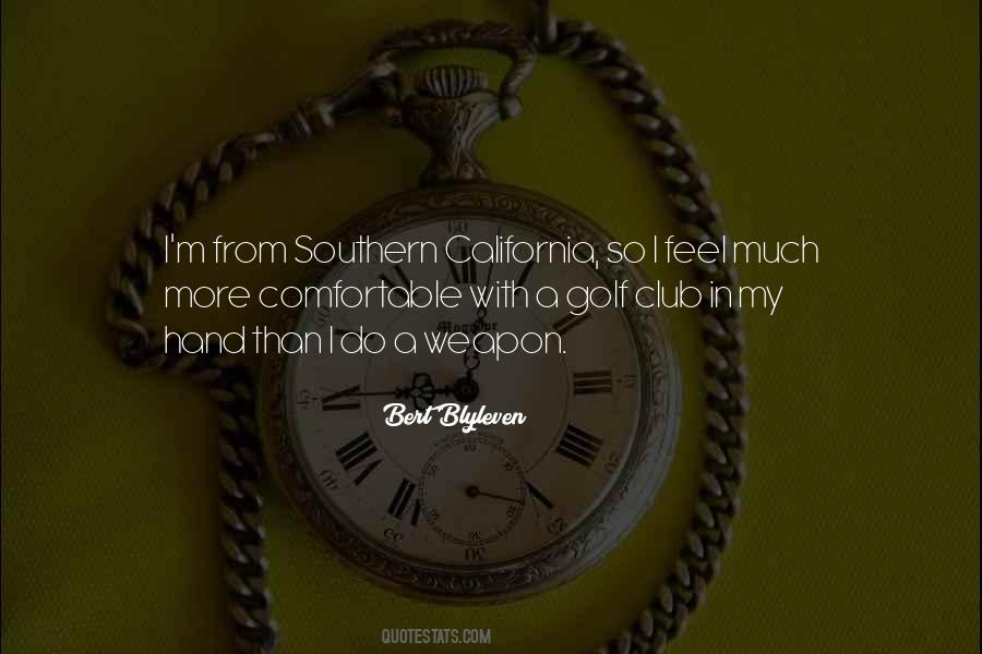 Quotes About Southern California #1365145