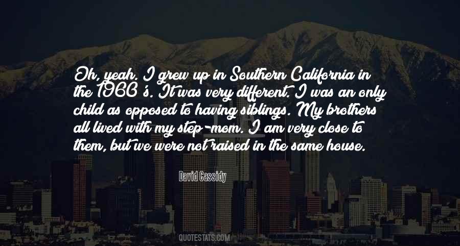 Quotes About Southern California #1447725