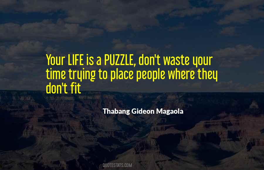 Life Is A Puzzle Quotes #690938