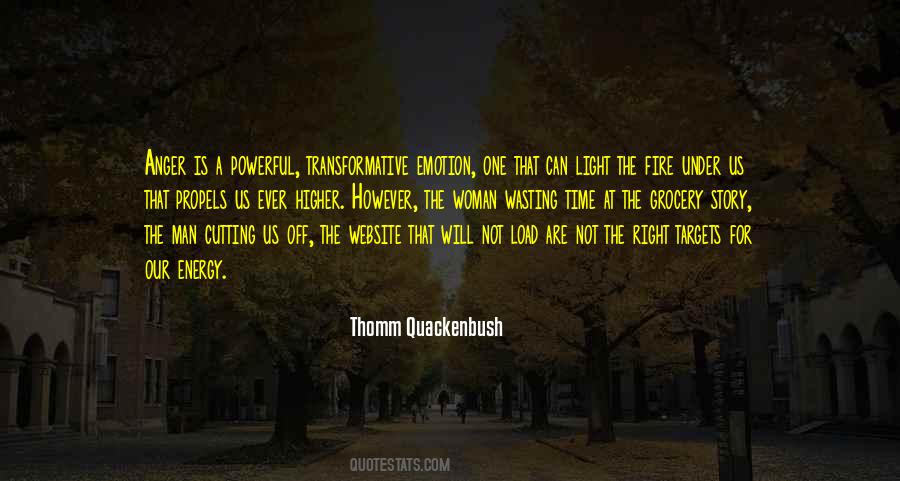 Powerful Fire Quotes #1248992
