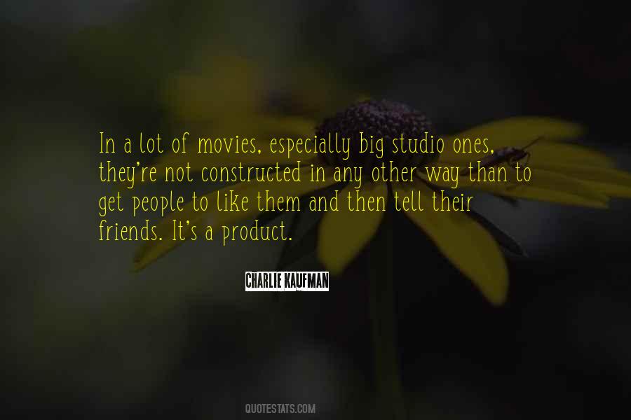 Quotes About Movies And Friends #1797382