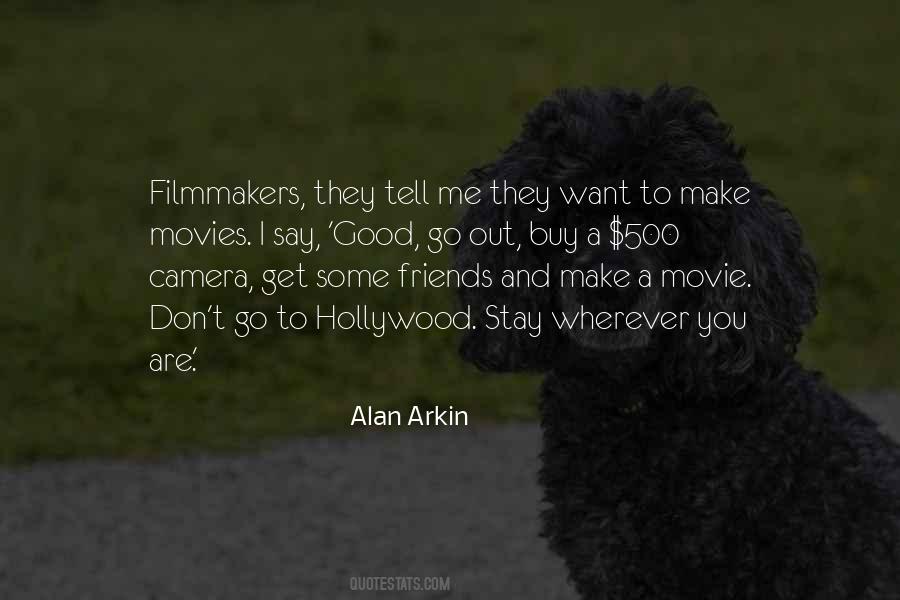 Quotes About Movies And Friends #18513