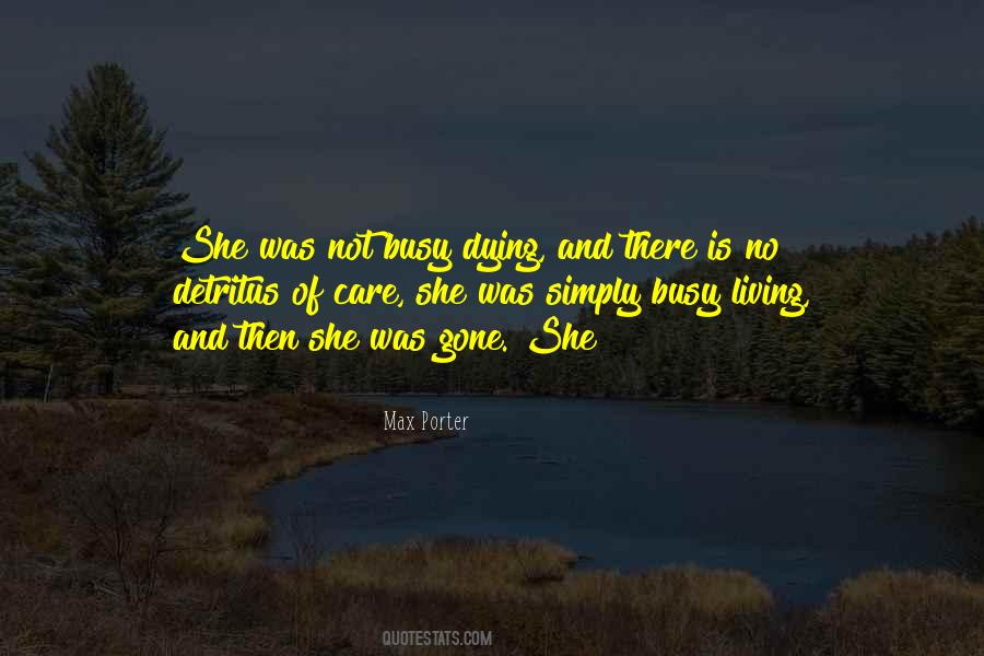 Quotes About Living And Dying #215475