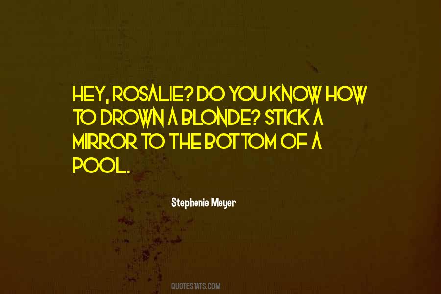 Quotes About A Mirror #1206646