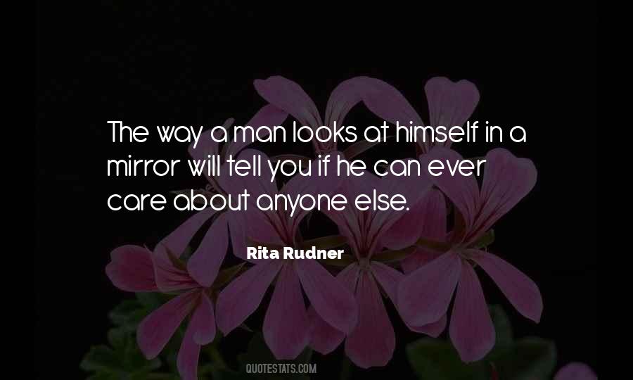 Quotes About A Mirror #1207613