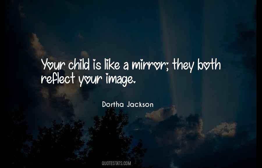 Quotes About A Mirror #1222753