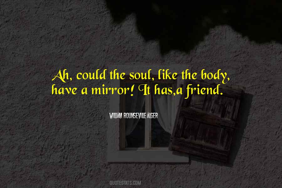 Quotes About A Mirror #1320754
