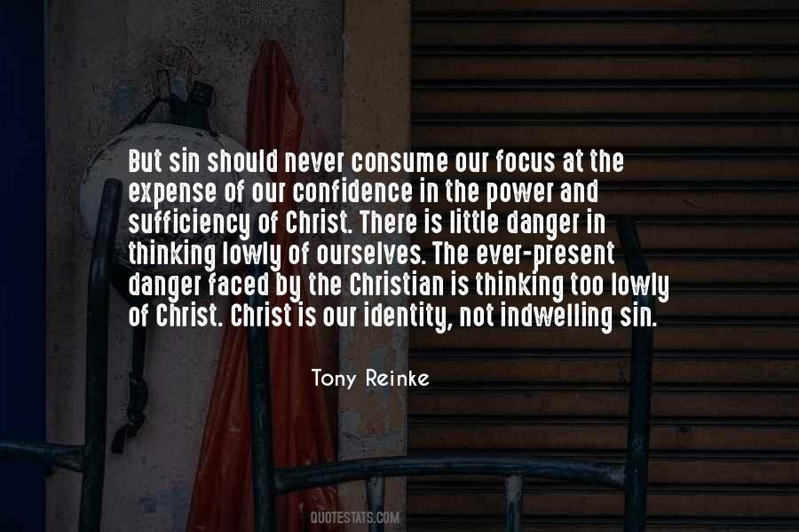 Quotes About The Sufficiency Of Christ #72411