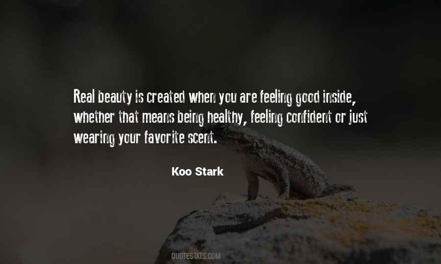Quotes About Feeling Good Inside #422211