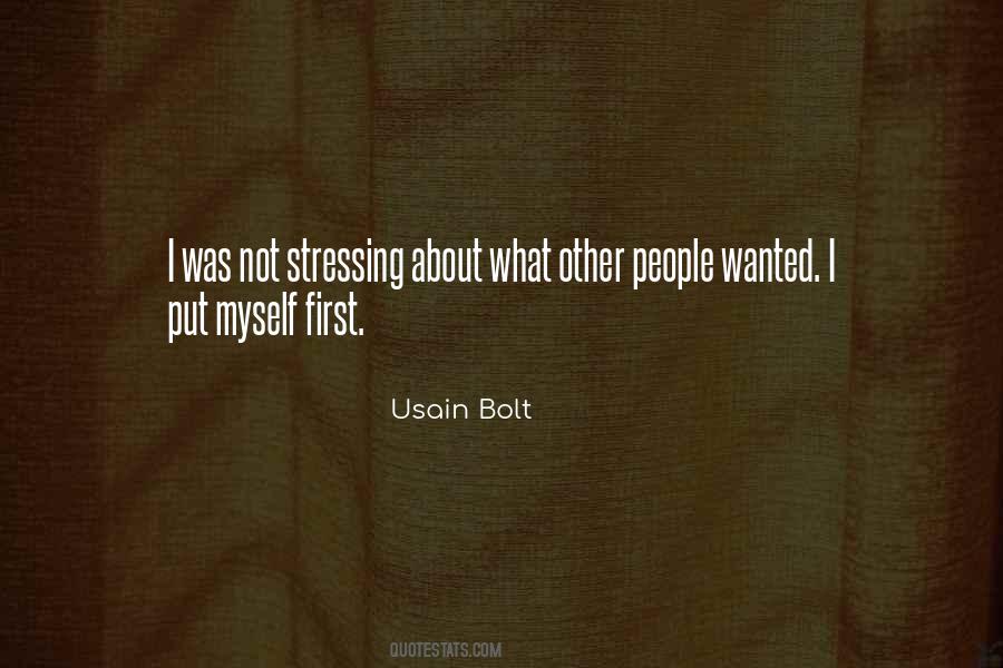 Quotes About Stressing Yourself Out #303543