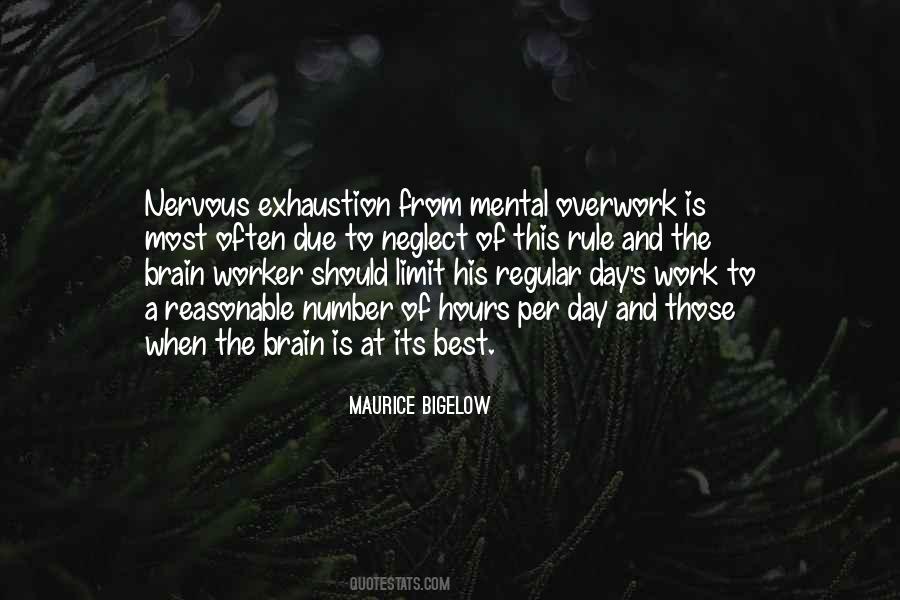 Quotes About Mental Exhaustion #1816326