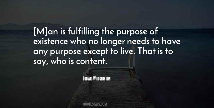 Quotes About Fulfilling Purpose #669541