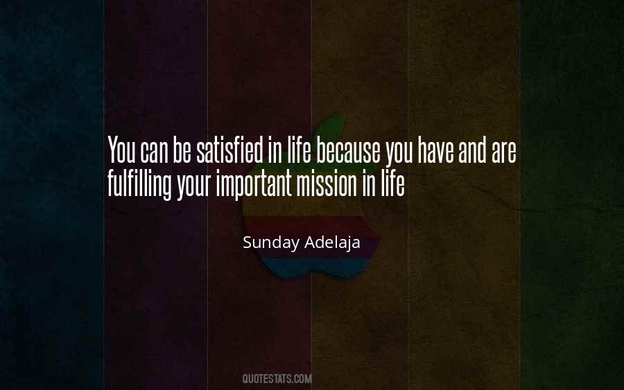 Quotes About Fulfilling Purpose #851047