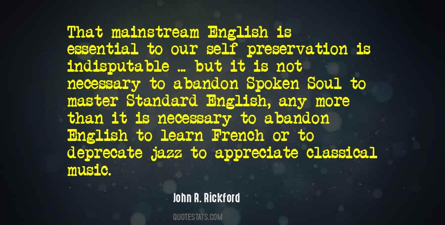 Quotes About Standard English #1854985