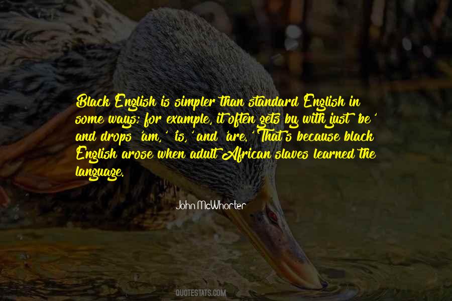 Quotes About Standard English #357677