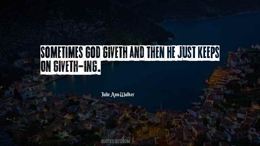 Julie Ann Quotes #1344897
