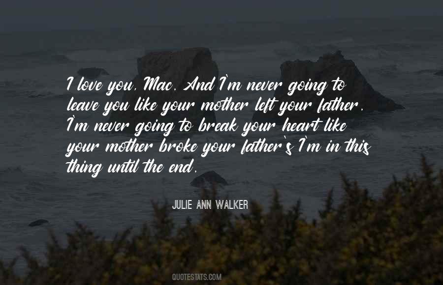 Julie Ann Quotes #1705643