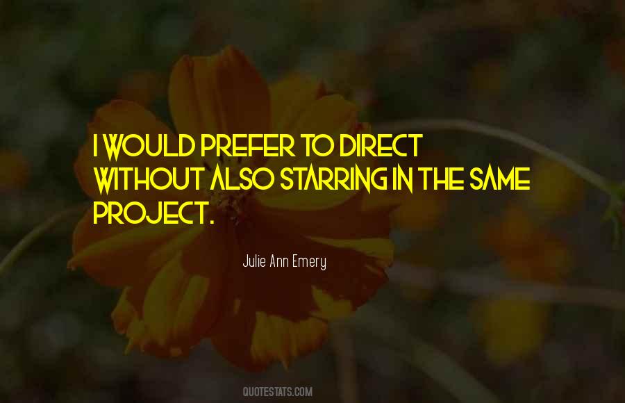 Julie Ann Quotes #414038
