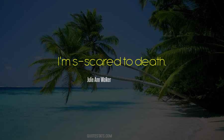 Julie Ann Quotes #471470