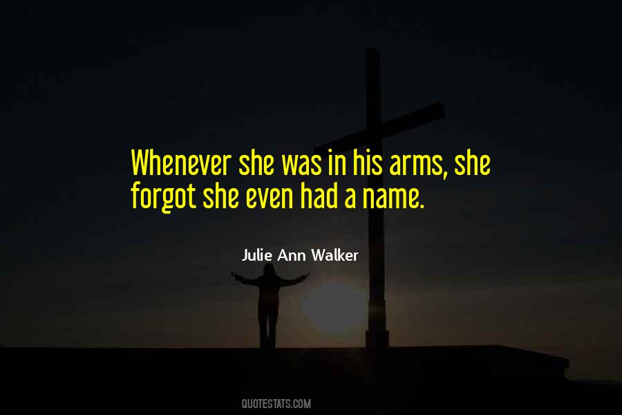 Julie Ann Quotes #9720