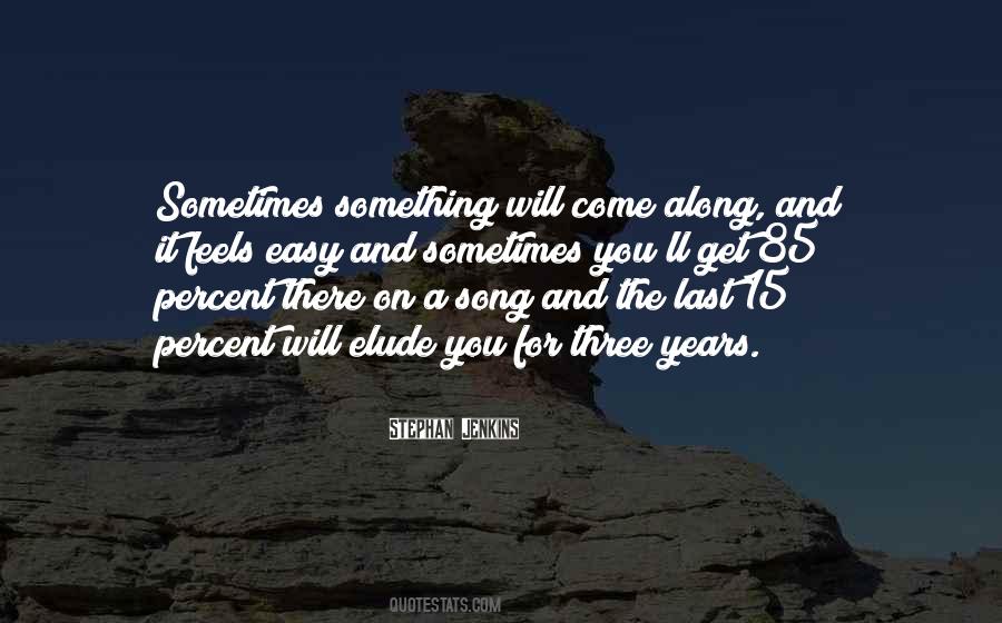 Quotes About Elude #1361560