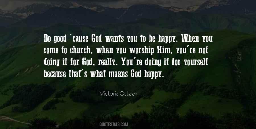 Quotes About What God Wants For You #1376735