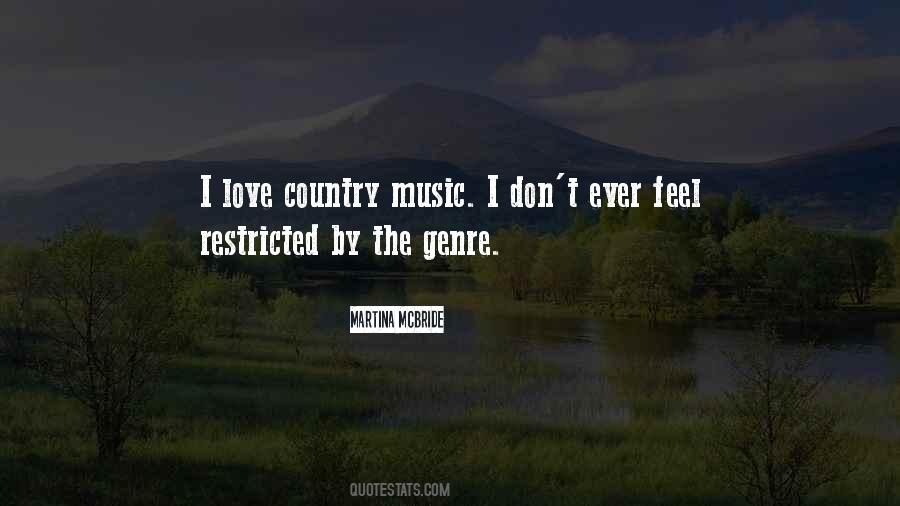 Quotes About Country Music Love #1428227