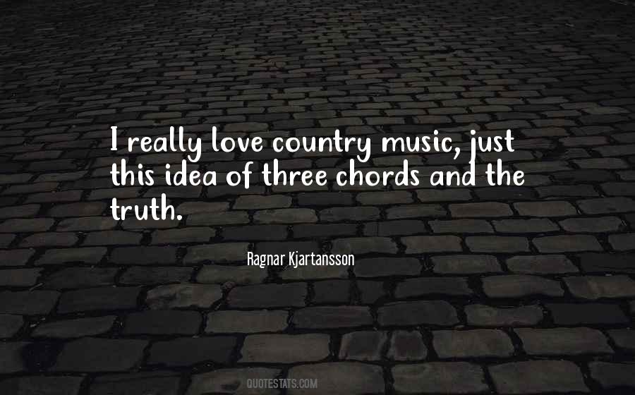 Quotes About Country Music Love #1609643