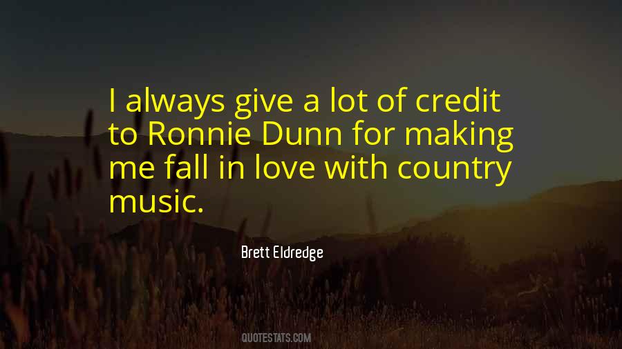 Quotes About Country Music Love #920338