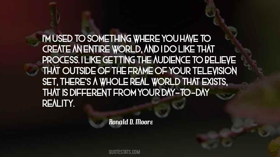 Quotes About Getting Out Into The World #48532