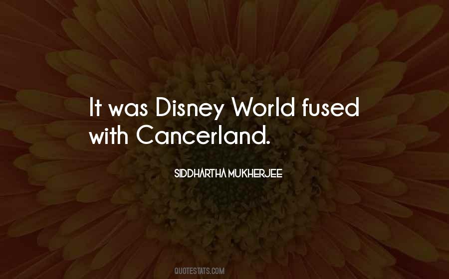 Quotes About Disney World #1012042