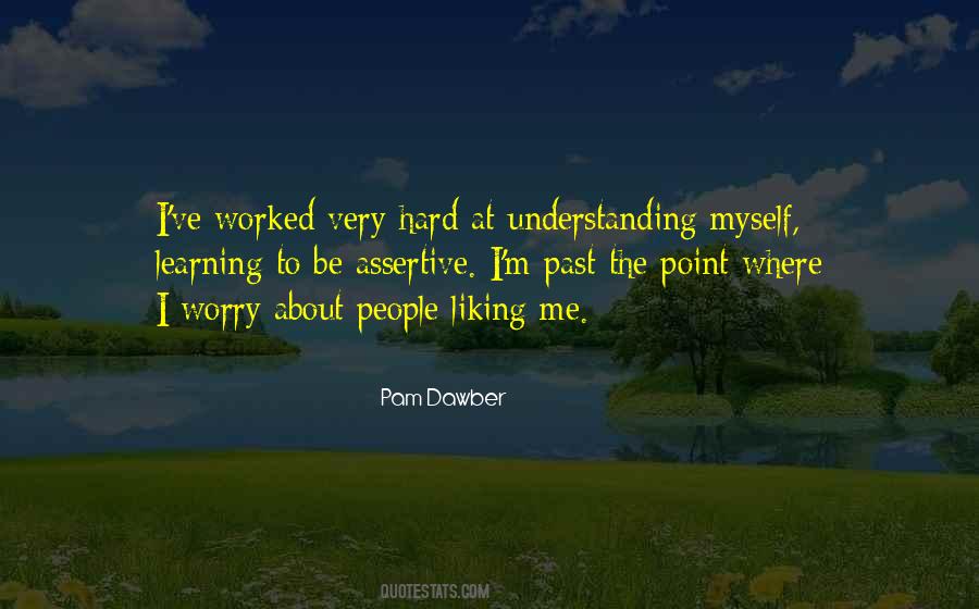 Quotes About Understanding Me #415685