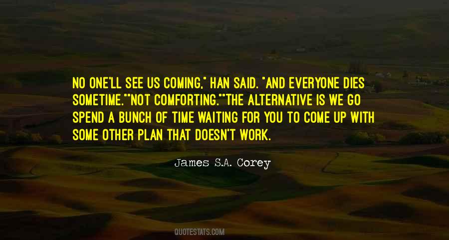 Quotes About Time And Waiting #512944