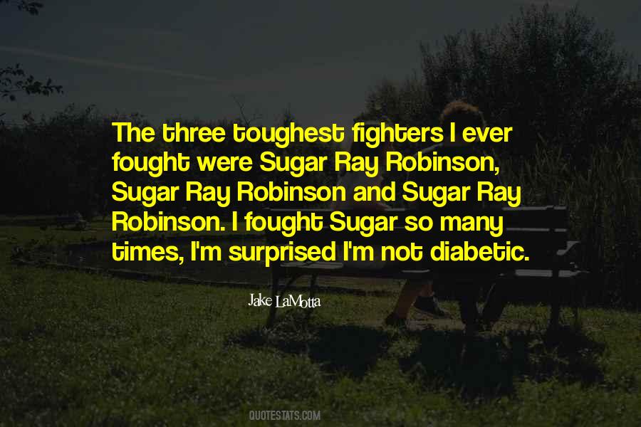 Sugar Ray Quotes #698214