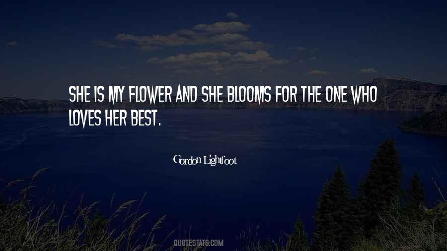 Quotes About Flower Blooms #1294850