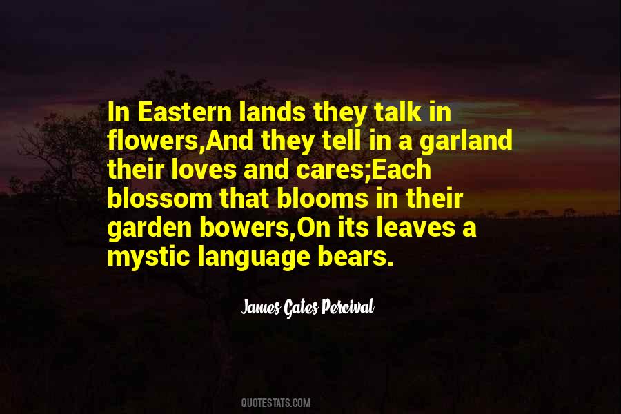 Quotes About Flower Blooms #1431001