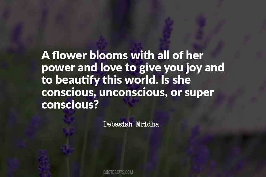 Quotes About Flower Blooms #1558710