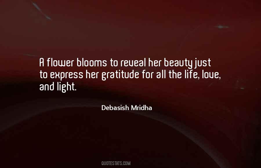 Quotes About Flower Blooms #576954