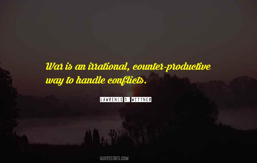 Quotes About Conflicts #1070138