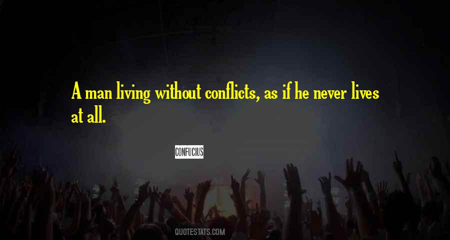Quotes About Conflicts #1356880