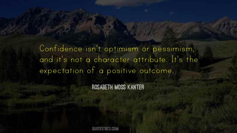 Quotes About Optimism And Pessimism #1499611