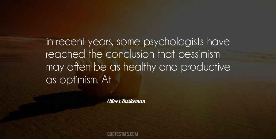 Quotes About Optimism And Pessimism #1571170