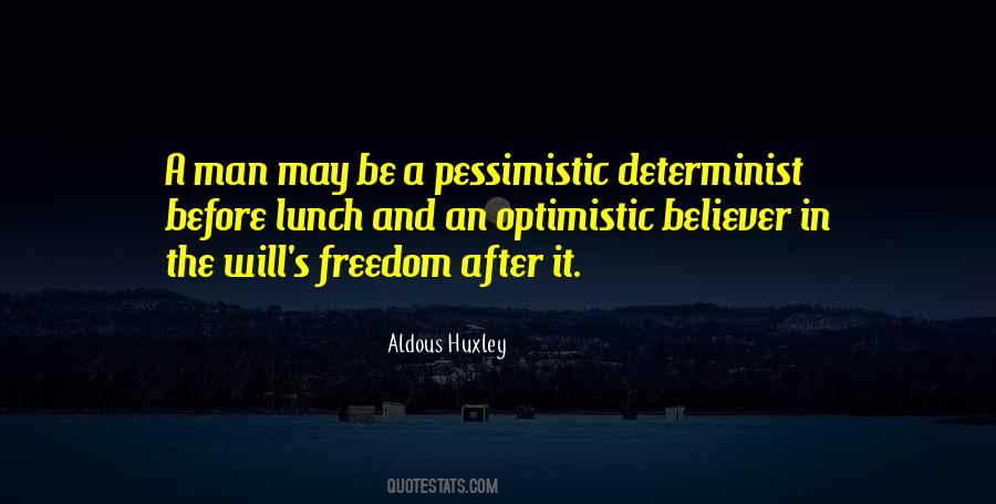 Quotes About Optimism And Pessimism #372493