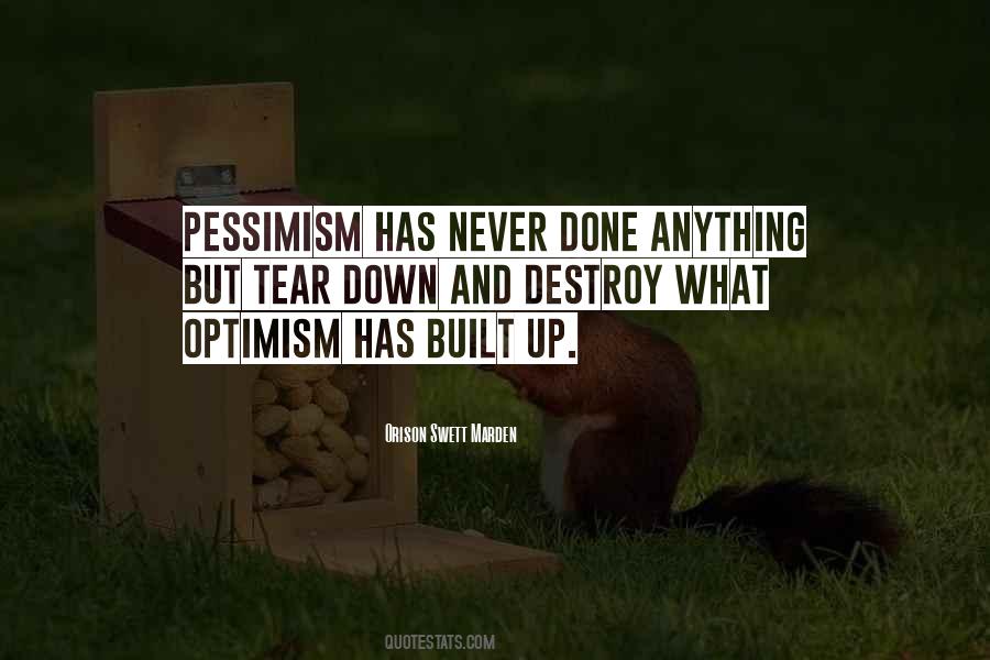 Quotes About Optimism And Pessimism #480874