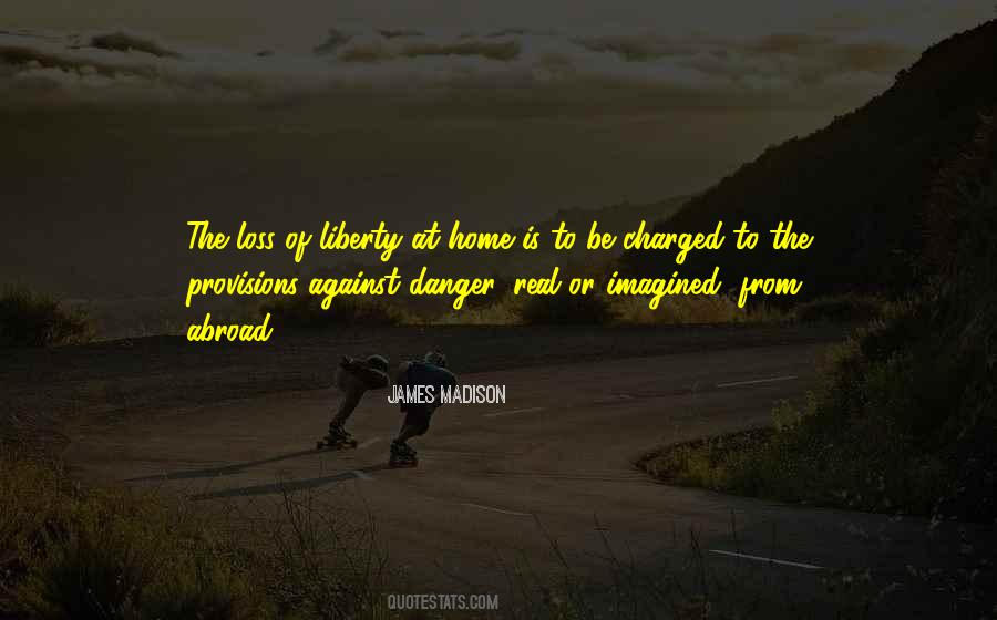 Quotes About Danger #1658108