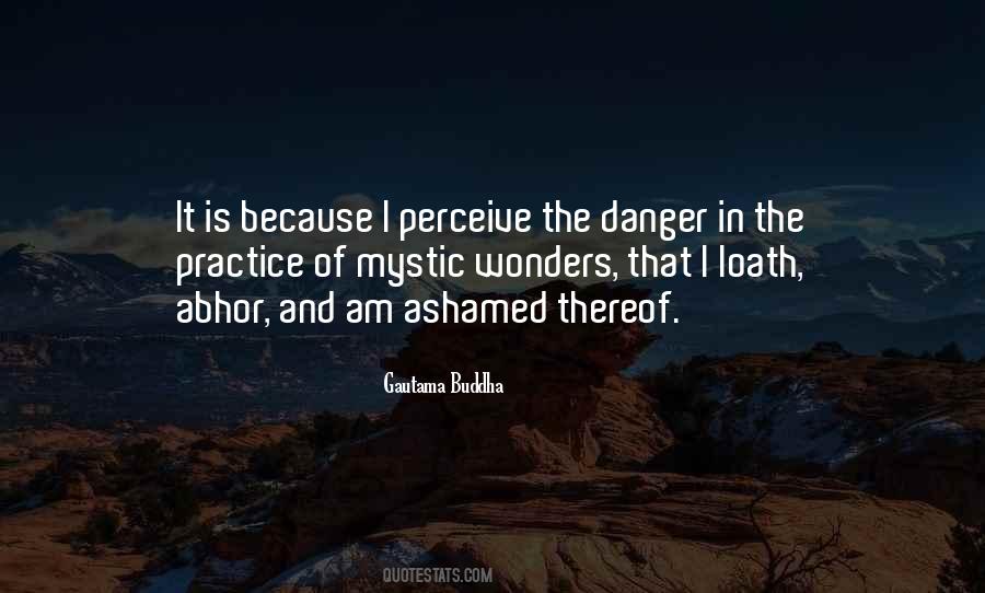 Quotes About Danger #1717901