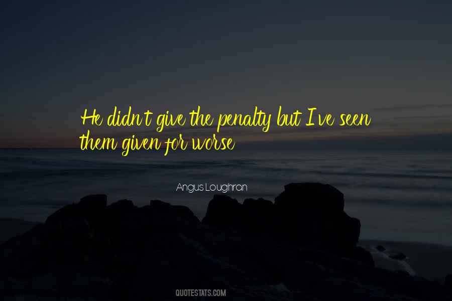 Quotes About Football Penalties #1664493