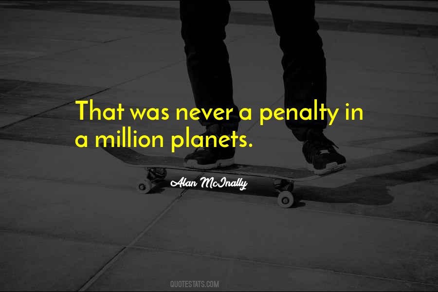 Quotes About Football Penalties #993363