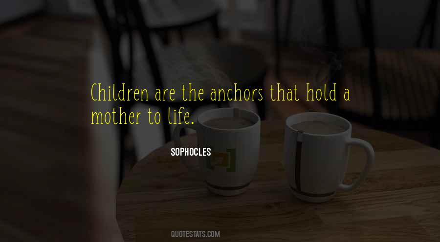 Quotes About Anchors #174998